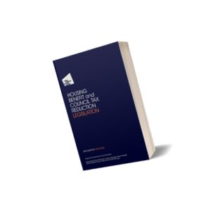 Housing Benefit and Council Tax Reduction Legislation, 35th ed 2022 9781910715949 RRP £142.00