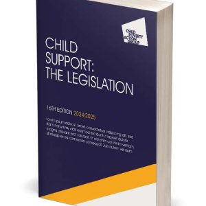 Child Support: The Legislation, 16th Edition ISBN 9781915324047 RRP £130.00