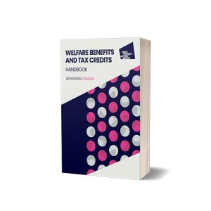 Welfare Benefits and Tax Credits Handbook - 2024, 26th edition 9781915324122 Released April 2024